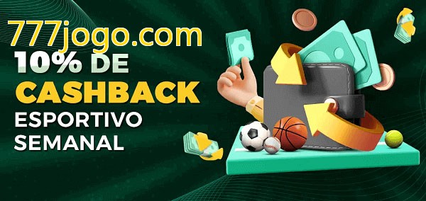 10% de bônus de cashback na 777jogo.com